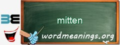 WordMeaning blackboard for mitten